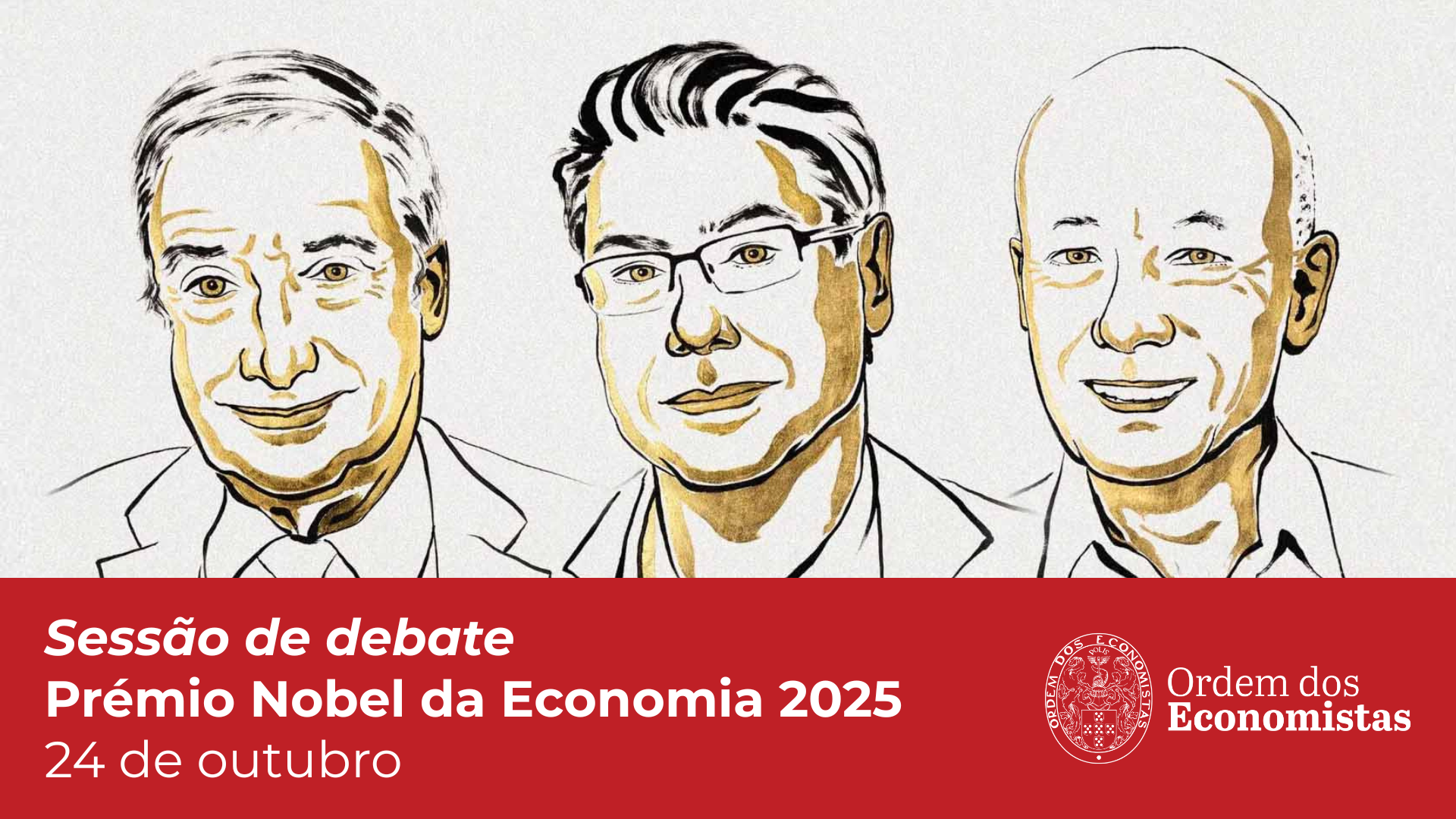 Debate Prémio Nobel Economia 2025 24102025